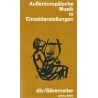 Außereuropäische Musik in Einzeldarstellungen. Von Josef Kuckeritz (1980).