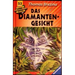 Die Knickerbocker Bande. Das Diamanten-Gesicht. Von Thomas Brezina (2000).