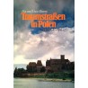 Traumstraßen in Polen. Von Ela Ahrens (1989).