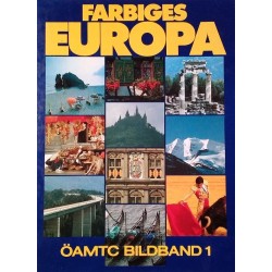 Farbiges Europa. Öamtc Bildband 1 (1981).