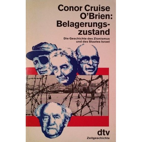 Belagerungszustand. Von Conor Cruise O'Brien (1991).