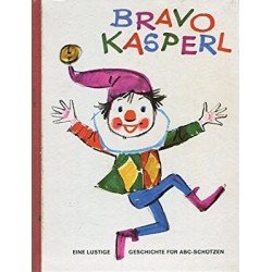 Bravo Kasperl. Von Emanuela Delignon (1956).