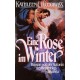 Eine Rose im Winter. Von Kathleen E. Woodiwiss (1985).