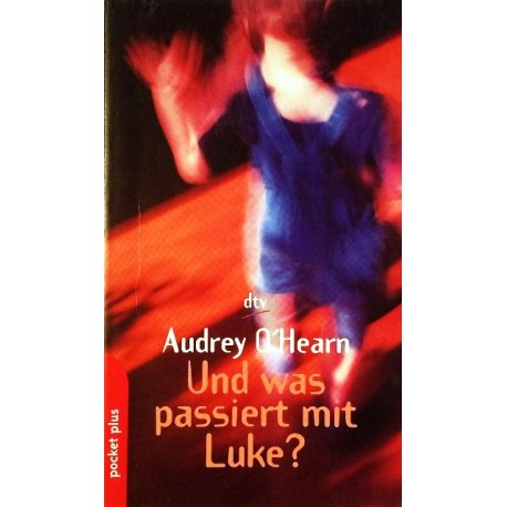 Und was passiert mit Luke? Von Audrey O'Hearn (1998).