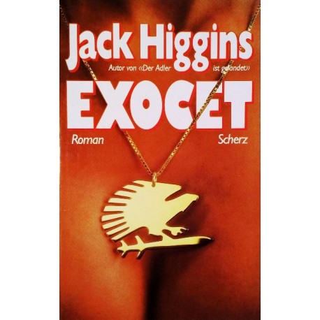 Exocet. Von Jack Higgins (1984).