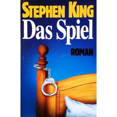 Das Spiel. Von Stephen King (1992).