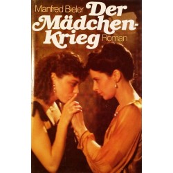 Der Mädchen-Krieg. Von Manfred Bieler (1975).