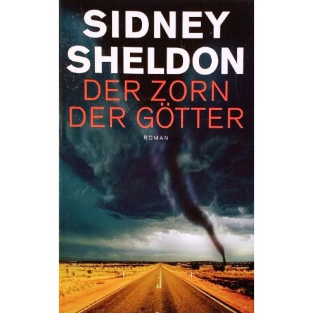 Der Zorn der Götter. Von Sidney Sheldon (2005).