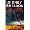 Der Zorn der Götter. Von Sidney Sheldon (2005).