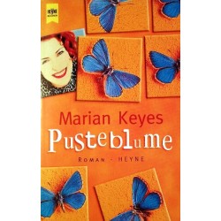 Pusteblume. Von Marian Keyes (2001).