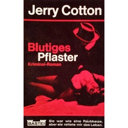 Blutiges Pflaster. Von Jerry Cotton (1967).
