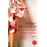 Die Frau des Zeitreisenden. Von Audrey Niffenegger (2008).