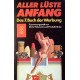 Aller Lüste Anfang. Von Dieter Hülsmanns (1973).