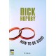 How to be good. Von Nick Hornby (2003).