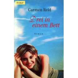 Drei in einem Bett. Von Carmen Reid (2003).