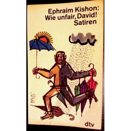 Wie unfair, David. Von Ephraim Kishon (1972).