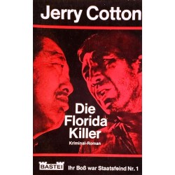Die Florida Killer. Von Jerry Cotton (1968).