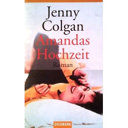 Amandas Hochzeit. Von Jenny Colgan (2002).
