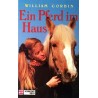 Ein Pferd im Haus. Von William Corbin (1992).