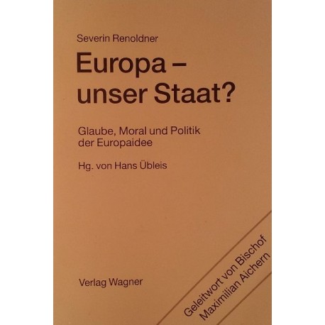 Europa, unser Staat? Von Severin Renoldner (2001).