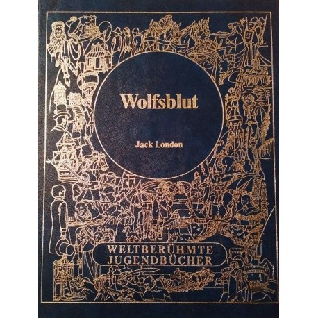 Wolfsblut. Jack London (1975).