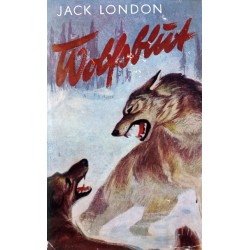 Wolfsblut. Von Jack London.