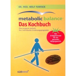 Metabolic Balance. Das Kochbuch. Von Wolf Funfack (2006).