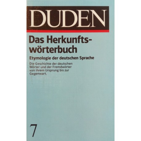 Das Herkunftswörterbuch. Von Günther Drosdowski (1989).