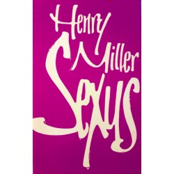 Sexus. Von Henry Miller (1970).