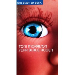 Sehr blaue Augen. Von Toni Morrison (1979).