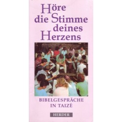 Höre die Stimme deines Herzens. Von Maria Schweinberger (1995).