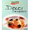 Dolci Desserts. Von: Serges Verlag (2002).