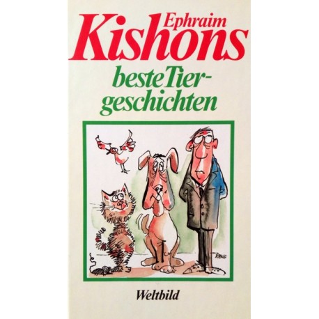 Kishons beste Tiergeschichten. Von Ephraim Kishon (1994).