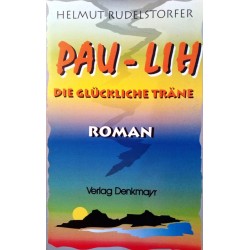 Pau-Lih. Von Helmut Rudelstorfer (1996).