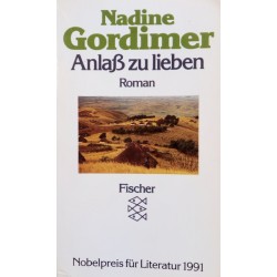 Anlaß zu lieben. Von Nadine Gordimer (1991).