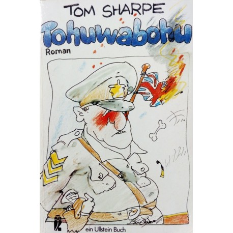 Tohuwabohu. Von Tom Sharpe (1990).