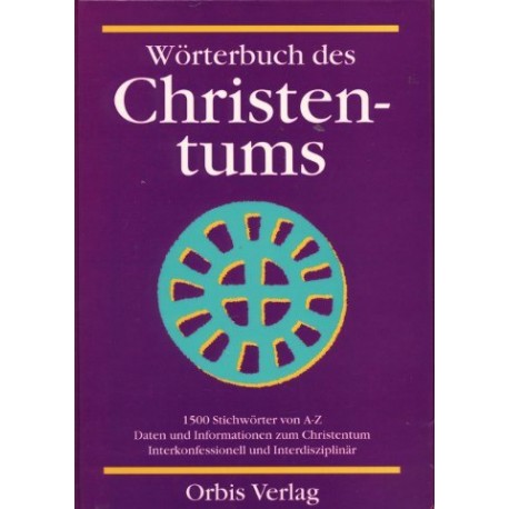 Wörterbuch des Christentums. Von Volker Drehsen (1988).