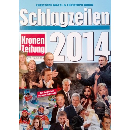 Schlagzeilen 2014. Von Christoph Matzl (2014).