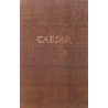 Caesar. Von Mirko Jelusich (1950).