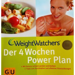 Der 4 Wochen Power Plan. Von Weight Watchers (2008).