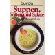 Suppen, Soßen und Salate. Von: Burda Verlag (1989).