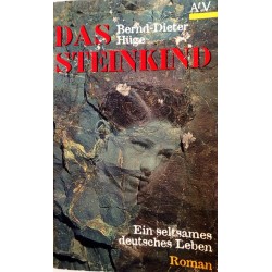 Das Steinkind. Von Bernd-Dieter Hüge (1995).