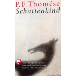 Schattenkind. Von P.F. Thomese (2004).