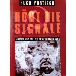 Hört die Signale. Von Hugo Portisch (1991).