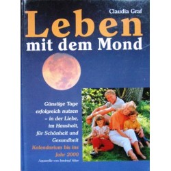 Leben mit dem Mond. Von Claudia Graf (1995).