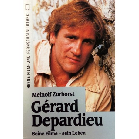 Gerard Depardieu. Von Meinolf Zurhorst (1991).