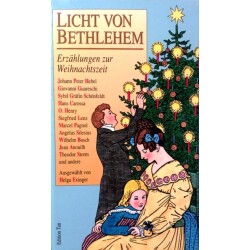 Licht von Bethlehem. Von Helga Exinger (1990).