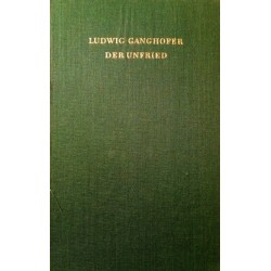Der Unfried. Von Ludwig Ganghofer (1952).