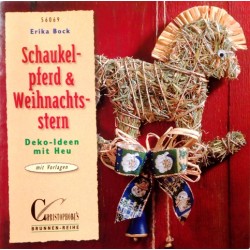 Schaukelpferd & Weihnachtsstern. Von Erika Bock (1999).