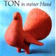 Ton in meiner Hand. Von Walter Mellmann (1980).